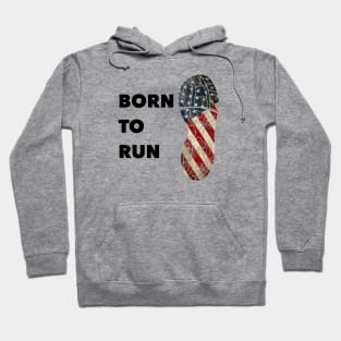 Born to Run vintage flag Hoodie